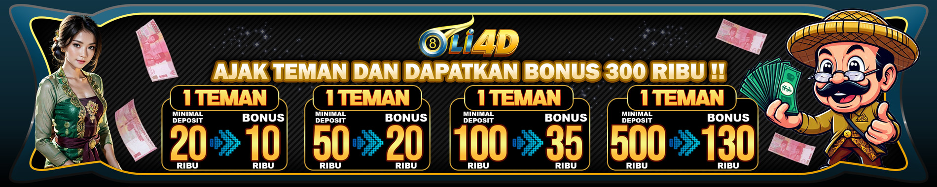 BONUS AJAK TEMAN DI OLI4D